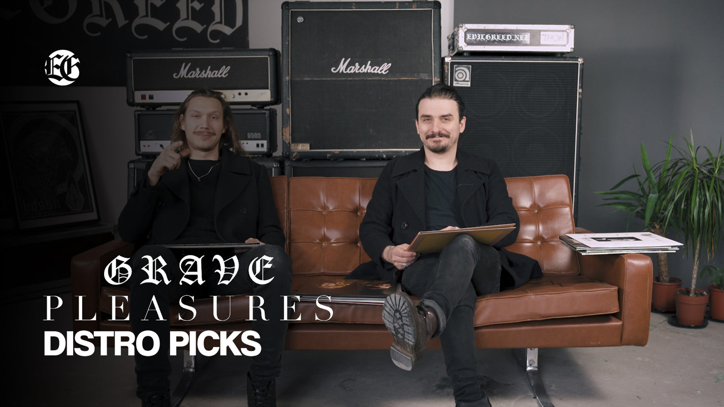 GRAVE PLEASURES - Evil Greed's Distro Picks
