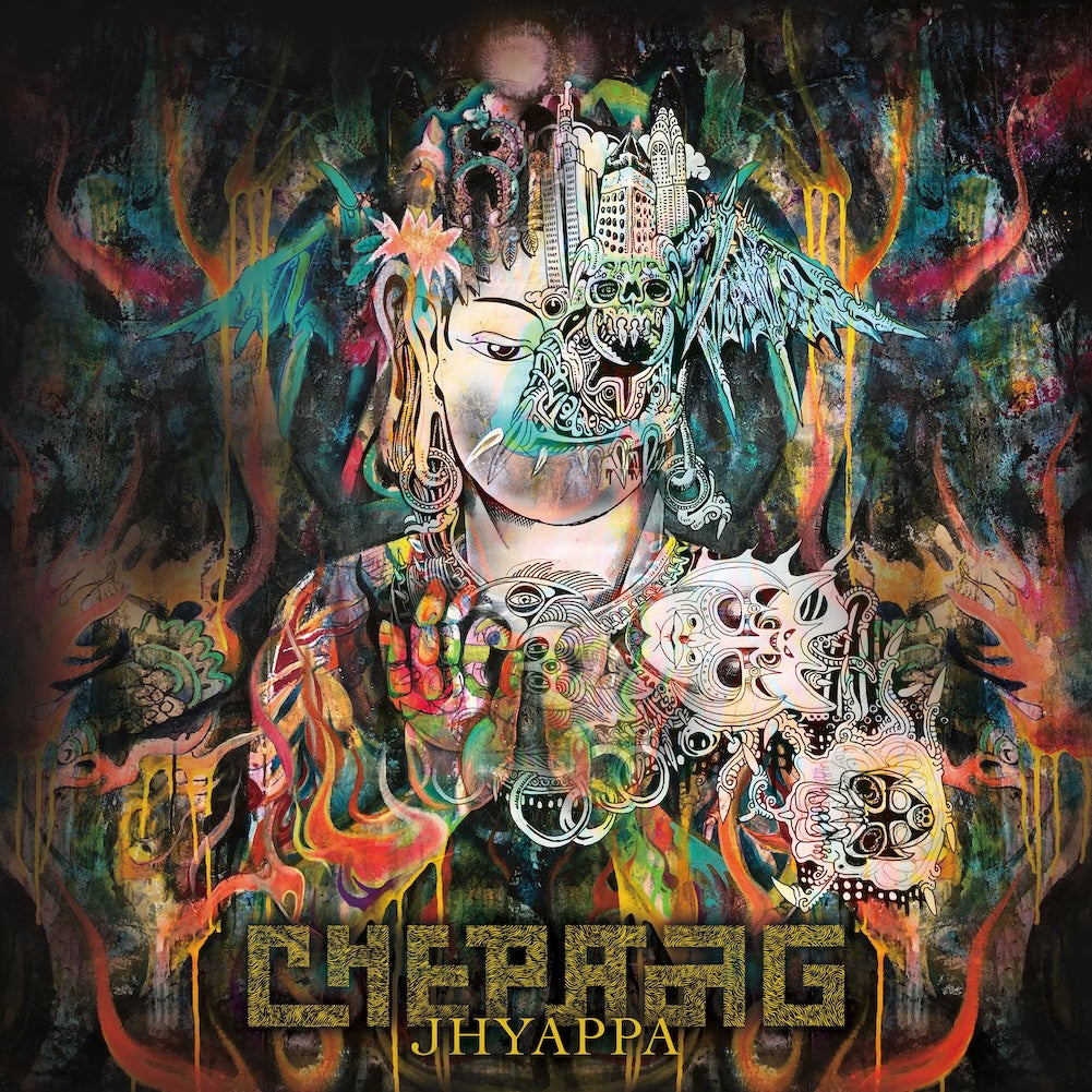 CHEPANG "Jhyappa" LP