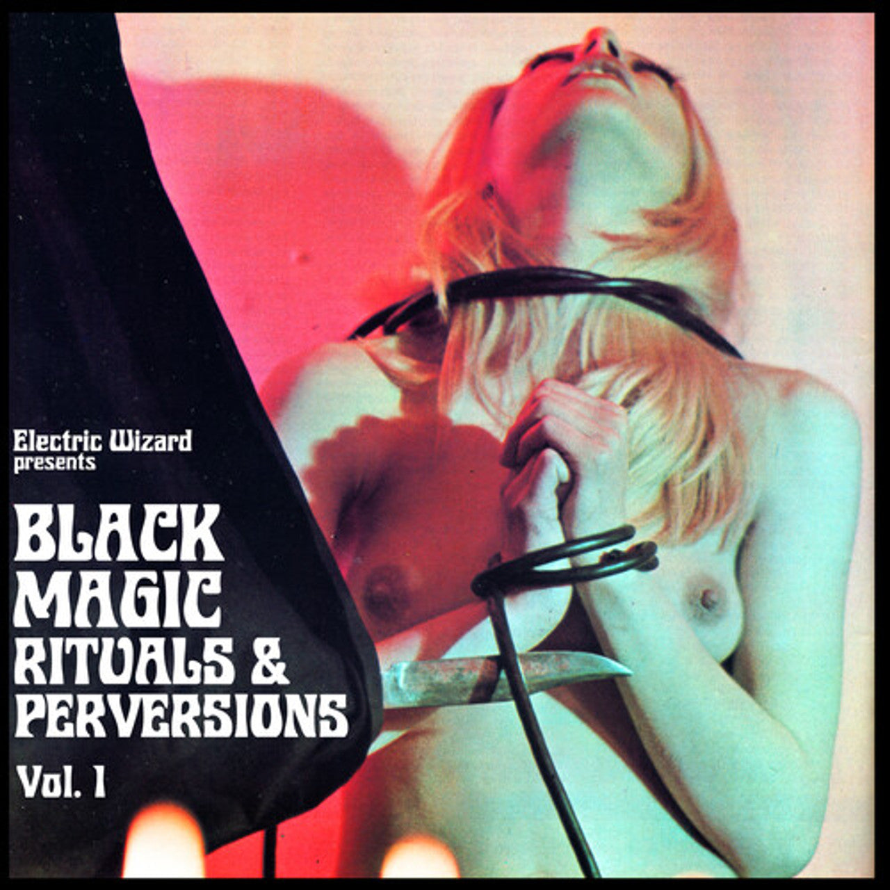 ELECTRIC WIZARD &quot;Black Magic Rituals &amp; Perversions Vol.1&quot; 2xLP